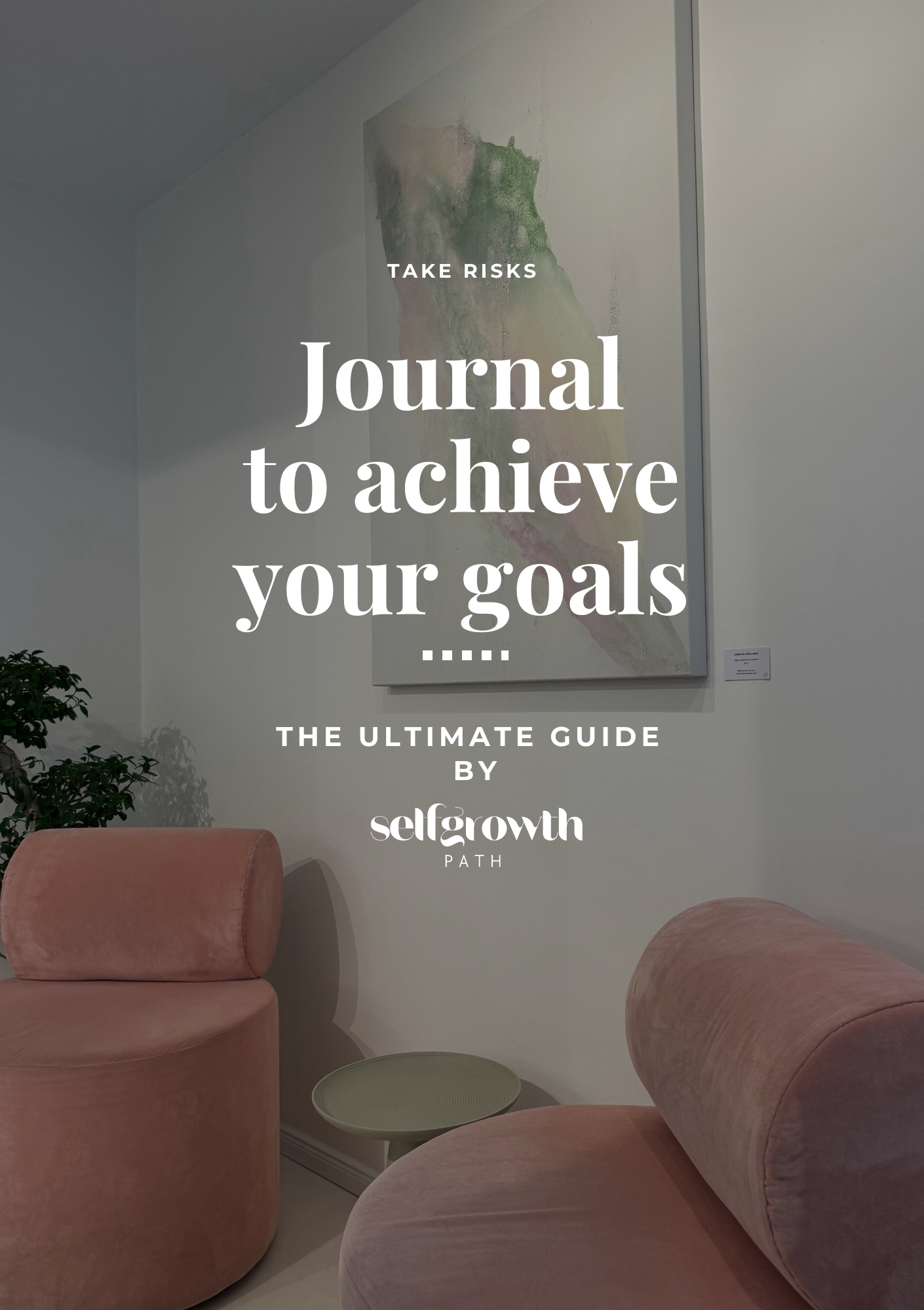 Digital Journal to achieve your goals - ENG